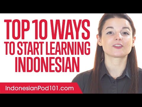 Top 10 Ways to Start Learning Indonesian thumbnail