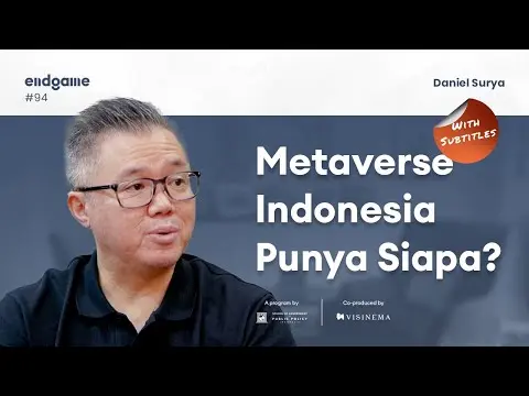 Mendaratkan Indonesia ke Silicon Valley - Daniel Surya | Endgame #94 thumbnail