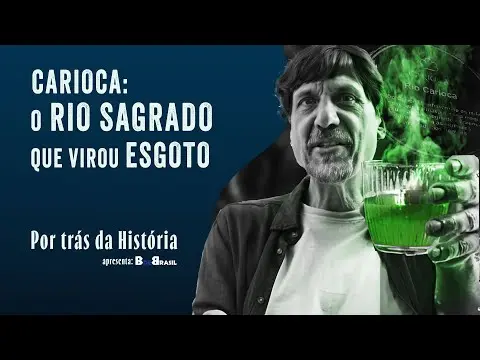 Por que o Rio Carioca se tornou um esgoto? thumbnail
