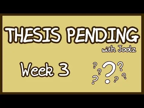 Thesis Pending #3: What am I actually doing? thumbnail