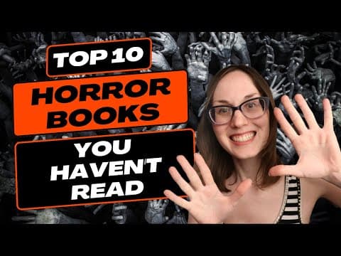 10 Horror Books You HAVEN'T Read thumbnail
