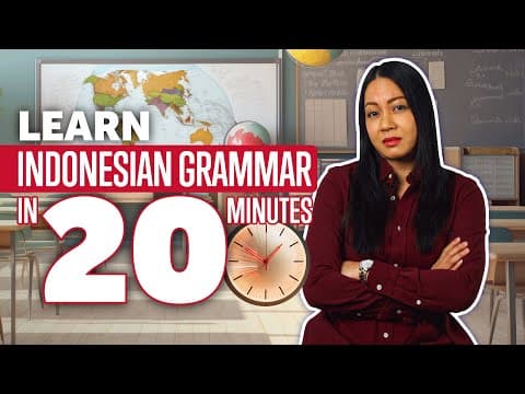 Learn Indonesian Grammar in 20 Minutes: Master Indonesian Course thumbnail
