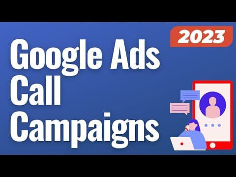 Google Ads Call Campaigns Tutorial 2023 - How to Create Call-Only Ads thumbnail