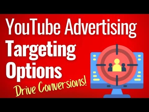 How to Use YouTube Advertising Targeting for Conversions thumbnail