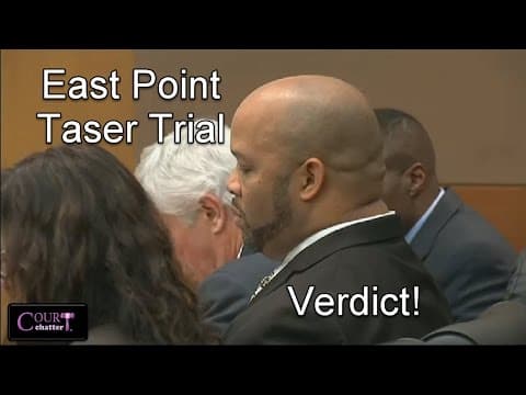 East Point Taser Trial Verdict 12/16/16 thumbnail