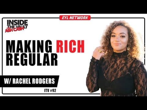INSIDE THE VAULT: Everyone Should Be a Millionaire w/ Rachel Rodgers thumbnail