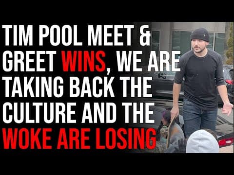 Tim Pool Meet & Greet WINS, We Are Taking Back The Culture And The Woke Are Losing thumbnail