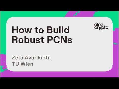 How to Build Robust Payment Channel Networks with Zeta Avarikioti | a16z crypto research talks thumbnail