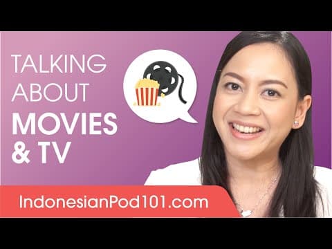 Talking About Your Favourite Movies - Indonesian Conversational Phrases thumbnail