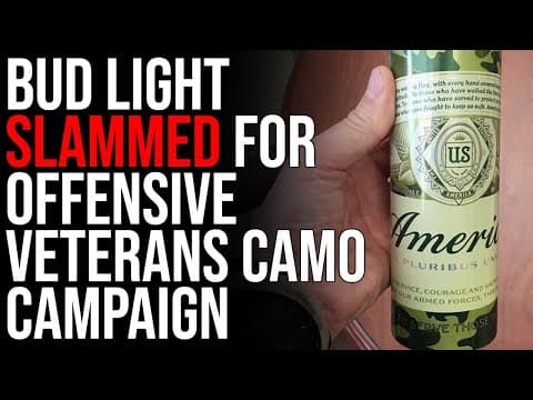 Why Is Bud Light's New Camo Campaign Backfiring? thumbnail