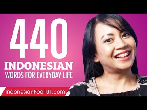 440 Indonesian Words for Everyday Life - Basic Vocabulary #22 thumbnail