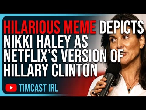 Hilarious Meme Depicts Nikki Haley As Netflix’s Version Of Hillary Clinton, Rand Paul REJECTS Nikki thumbnail