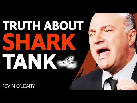 The TRUTH About Shark Tank REVEALED! (Behind The Scenes)| Shark Tank's Kevin O'Leary thumbnail