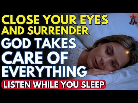 LISTEN TO THIS PRAYER FOR SLEEP AND LET GOD WORK FOR YOU | Prayer for Sleep | Night Prayer thumbnail
