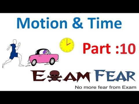 Physics Motion and Time Part 10 (Questions 1) Class 7 VII thumbnail
