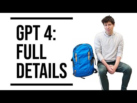 GPT 4: Full Breakdown (14 Details You May Have Missed) thumbnail