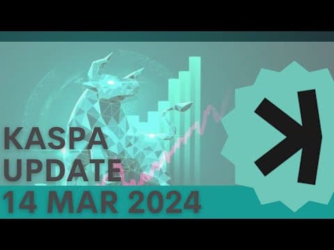 Kaspa Update - 14 Mar 24 thumbnail