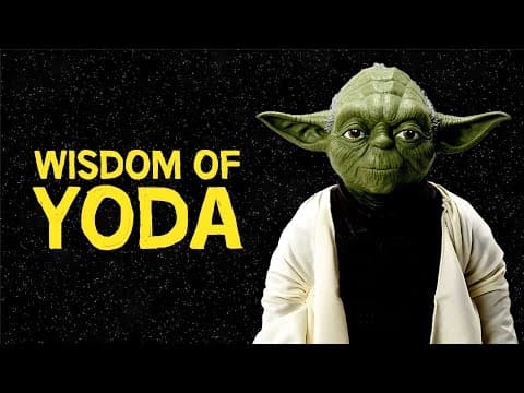 What Can Yoda Teach Us About Inner Peace and Wisdom? thumbnail