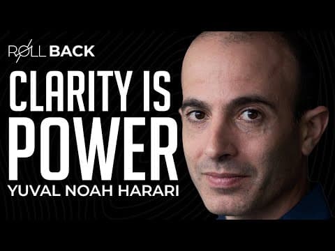 CLARITY Is POWER: Yuval Noah Harari | ROLLBACK: #392 | Rich Roll Podcast thumbnail