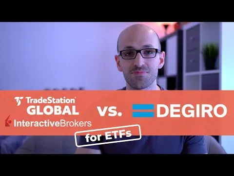 TradeStation Global Review - Interactive Brokers vs. Degiro for ETFs (Update in Description!) thumbnail