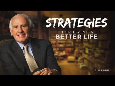 Strategies For Living A Better Life | Jim Rohn | Motivational Compilation | Let's Become Successful thumbnail