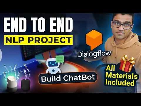 End-to-End NLP Project | Build a Chatbot in Dialogflow | NLP Tutorial | S3 E2 thumbnail