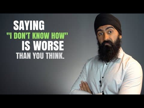 Why You Should Never Say "I Don't Know How" Again thumbnail