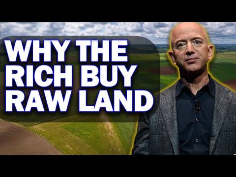 Why Rich People Buy Raw Land thumbnail