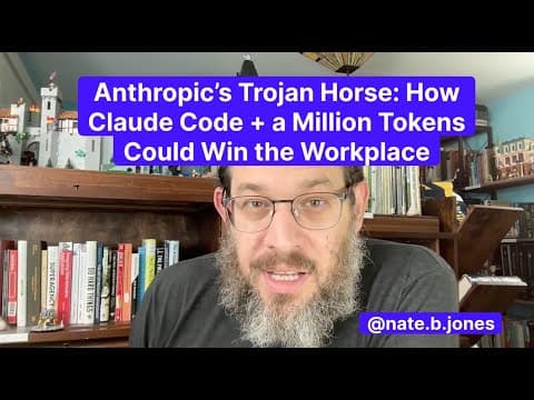 Anthropic's Trojan Horse: How Claude Code Plus a Million Tokens Could Win the Workplace thumbnail