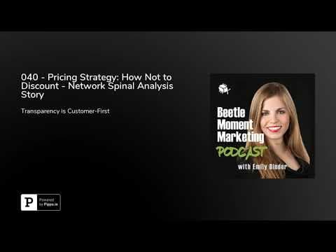 040 - Pricing Strategy: How Not to Discount - Network Spinal Analysis Story thumbnail