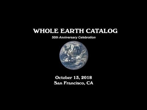 Whole Earth 50th Anniversary Celebration thumbnail
