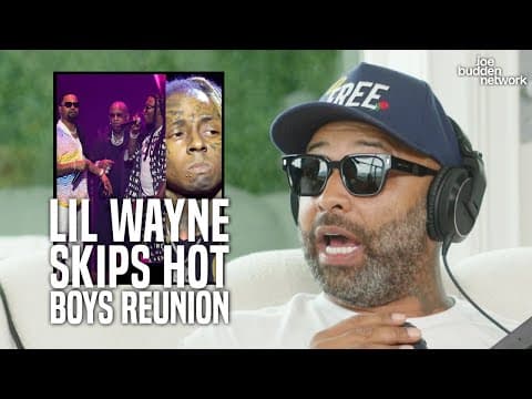 Lil Wayne Skips Hot Boys Reunion At ESSENCE Fest | Joe Budden Reacts thumbnail