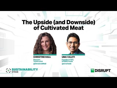 The Upside (and Downside) of Cultivated Meat | TechCrunch Disrupt 2023 thumbnail