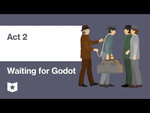 Waiting for Godot by Samuel Beckett | Act 2 thumbnail