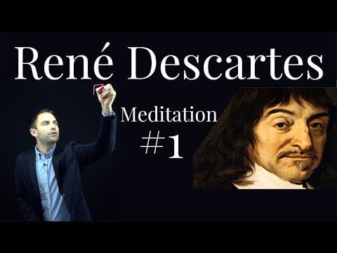 René Descartes - Meditation #1 - The Method of Doubt thumbnail
