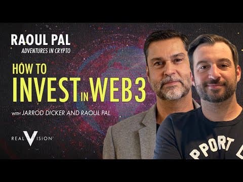 Raoul Pal & Jarrod Dicker: Investing in Web3 thumbnail