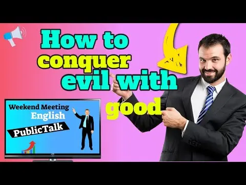 How to conquer evil with good. thumbnail