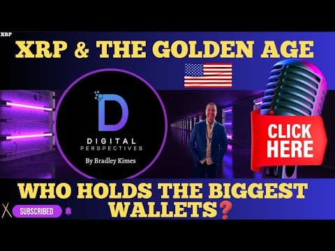 XRP- XRP & The Golden Age thumbnail