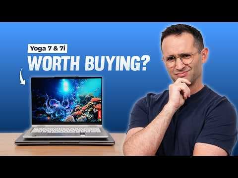 Yoga 7 & 7i Review – Worth Buying in 2025? thumbnail