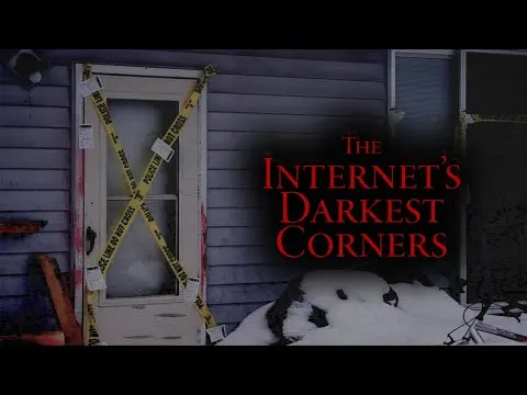 The Internet's Darkest Corners thumbnail