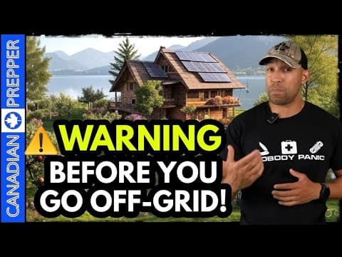 DON'T Buy an Off-Grid Property UNLESS it Has These 10 Things thumbnail