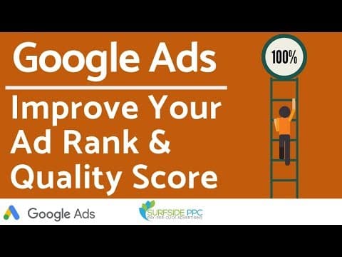 How to Improve Your Google Ads Ad Rank and Quality Score? thumbnail