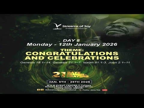 21 DAYS FASTING AND PRAYERS || DAY 8 || CONGRATULATIONS AND CELEBRATIONS || 12TH JANUARY 2026 thumbnail