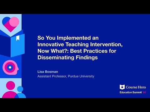 So You Implemented an Innovative Teaching Intervention, Now What? | Lisa Bosman thumbnail