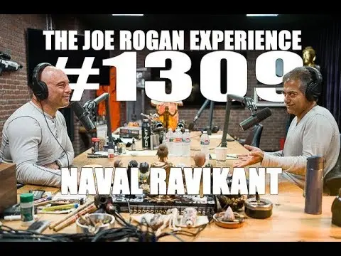 Joe Rogan Experience #1309 - Naval Ravikant thumbnail