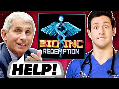 I Treated Dr. Fauci in Bio Inc. Redemption thumbnail