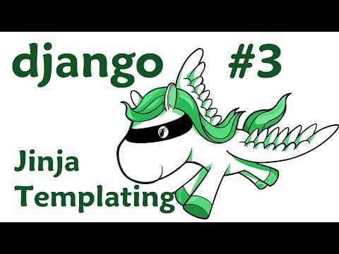 Jinja Templating - Django Web Development with Python 3 thumbnail