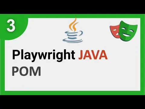 Playwright Java | Part 3 | Page Object Model thumbnail