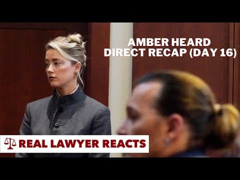 What Were the Key Points from Amber Heard's Direct Examination? thumbnail