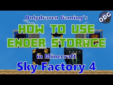 Minecraft - Sky Factory 4 - How to Make and Use Ender Chests, Bags and Tanks thumbnail